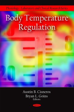 Body Temperature Regulation (eBook, PDF) Body Temperature Regulation (eBook, PDF)