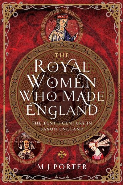 Royal Women Who Made England (eBook, PDF) Royal Women Who Made England (eBook, PDF)