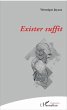 Exister suffit (eBook, PDF) - Bild 1