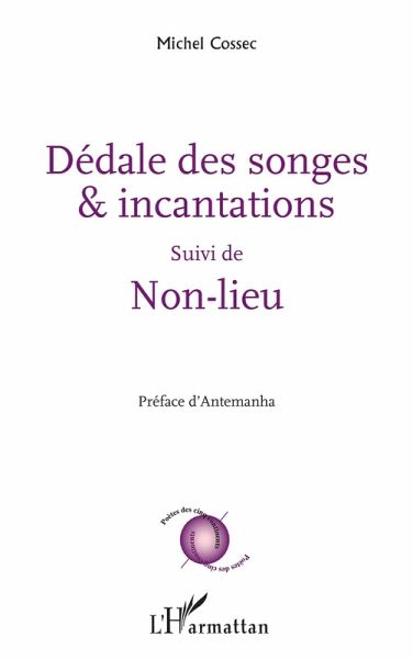 Dédale des songes & incantations (eBook, PDF) Dédale des songes & incantations (eBook, PDF)