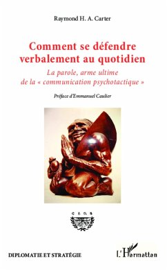 Comment se défendre verbalement au quotidien (eBook, ePUB) Cover Comment se défendre verbalement au quotidien (eBook, ePUB)