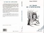 Train de l'Apocalypse (eBook, PDF)