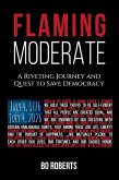 Flaming Moderate (eBook, ePUB) Flaming Moderate (eBook, ePUB)