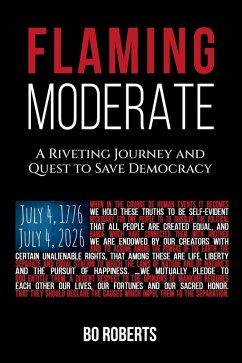 Flaming Moderate (eBook, ePUB) - Roberts, Bo