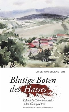Blutige Boten des Hasses (eBook, ePUB) - Erlenstein, Luise von