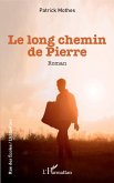 Le long chemin de Pierre (eBook, PDF)