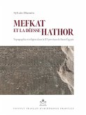 Mefkat et la deesse Hathor (eBook, PDF)