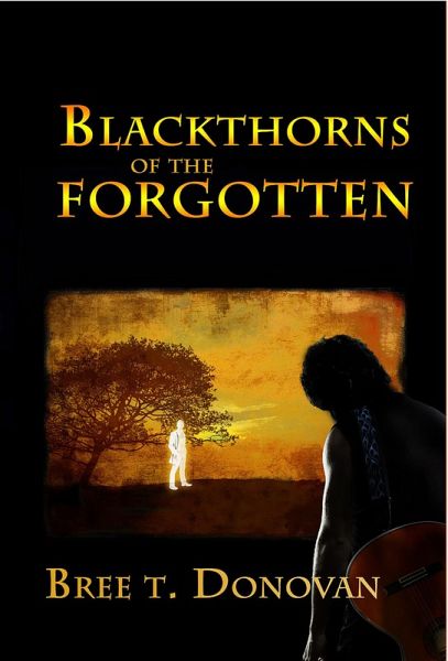 Blackthorns of the Forgotten (eBook, ePUB)