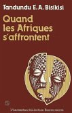 Quand les Afriques s'affrontent (eBook, PDF)