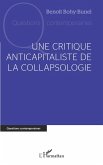 Une critique anticapitaliste de la collapsologie (eBook, ePUB)