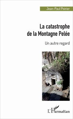 La catastrophe de la Montagne Pelée (eBook, PDF) - Poirier