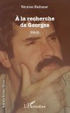 À la recherche de Georges (eBook, PDF)