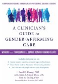 Clinician's Guide to Gender-Affirming Care (eBook, PDF)
