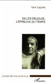 Gilles Deleuze, l'épreuve du temps (eBook, ePUB)