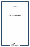 Jeux d'os sacrés (eBook, PDF)