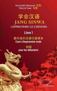 Jang sinwa. Apprendre le chinois (eBook, PDF) - Sarr; Bakhoum