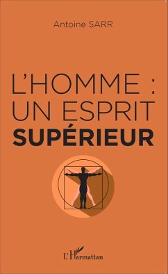 Cover L'homme : un esprit supérieur (eBook, PDF)