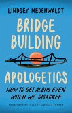 Bridge-Building Apologetics (eBook, ePUB)
