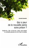 Qui a peur de la nouvelle peine sans prison ? (eBook, PDF)