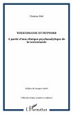 Toxicomanie et hypnose (eBook, ePUB)