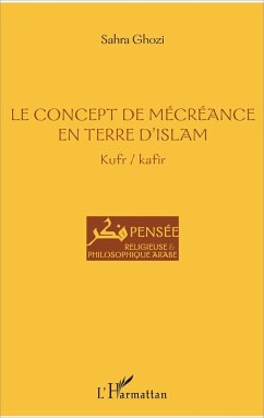 Cover Le concept de mécréance en terre d'islam (eBook, PDF)