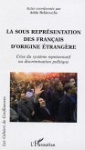 La sous représentation des français d'origine étrangère (eBook, ePUB)