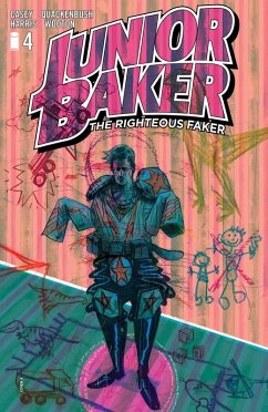 JUNIOR BAKER THE RIGHTEOUS FAKER #4 (eBook, PDF) - Casey, Joe