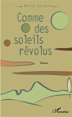 Comme des soleils révolus (eBook, PDF)
