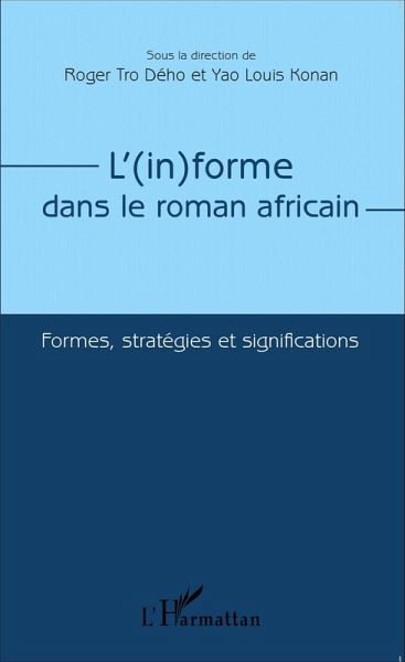 L'(in)forme dans le roman africain (eBook, PDF)