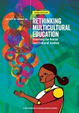 Rethinking Multicultural Education 3rd Edition (eBook, ePUB) Rethinking Multicultural Education 3rd Edition (eBook, ePUB)