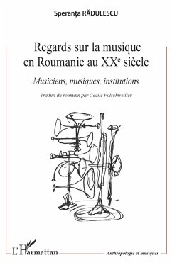 Cover Regards sur la musique en Roumanie au XXe siècle (eBook, ePUB)