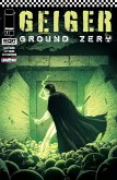 GEIGER: GROUND ZERO #1 (eBook, PDF)