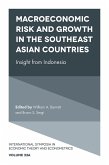 Macroeconomic Risk and Growth in the Southeast Asian Countries (eBook, PDF)