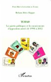 Tchad les partis politiques et les mouvements d'opposition armés de 1990 à 2012 (eBook, PDF)