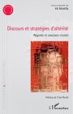 Discours et stratégies d'altérité (eBook, PDF) Discours et stratégies d'altérité (eBook, PDF)