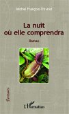 La nuit où elle comprendra (eBook, PDF)