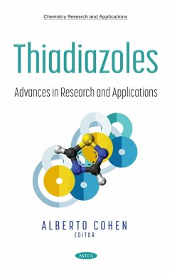 Thiadiazoles: Advances in Research and Applications (eBook, PDF)