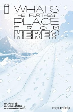 Cover What's The Furthest Place From Here? #18 (eBook, PDF)