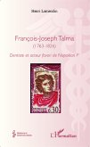 François-Joseph Talma (1763 - 1826) (eBook, PDF)
