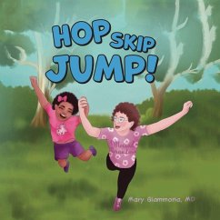 HOP, SKIP, JUMP! (eBook, ePUB) - Giammona, Mary