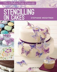 Cover Modern Cake Decorator: Stencilling on Cakes (eBook, PDF)