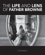 Life and Lens Of Father Browne (eBook,... - Bild 1