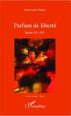 Parfum de liberté (eBook, PDF) - Latif-Ghattas