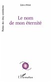 Le nom de mon éternité (eBook, PDF)
