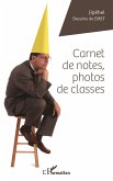 Carnet de notes, photos de classes (eBook, PDF)