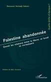 Palestine abandonnee (eBook, PDF)