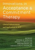 Innovations in Acceptance and Commitment Therapy (eBook, PDF)