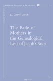 Role of Mothers in the Genealogical Lists of Jacob's Sons (eBook, PDF)