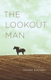 Lookout Man (eBook, ePUB) Lookout Man (eBook, ePUB)