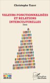 Valeurs fonctionnalisées et relations interculturelles (eBook, PDF)